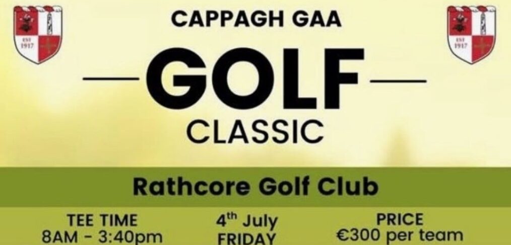 Delighted to sponsor Golf Classic – Cappagh GAA One Club Fundraiser 🏌️‍♀️